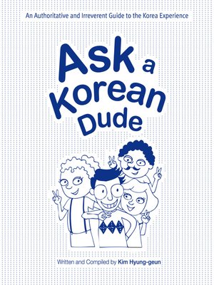 cover image of Ask a Korean Dude